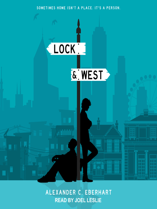 Title details for Lock & West by Alexander C. Eberhart - Available